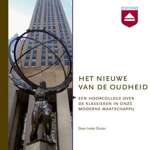 Het nieuwe van de oudheid - luisterboek