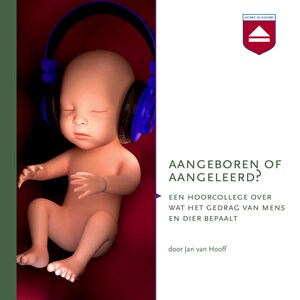 Aangeboren of aangeleerd? - luisterboek
