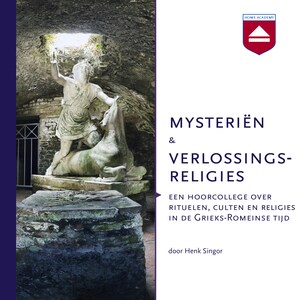 Mysteriën en verlossingsreligies - luisterboek
