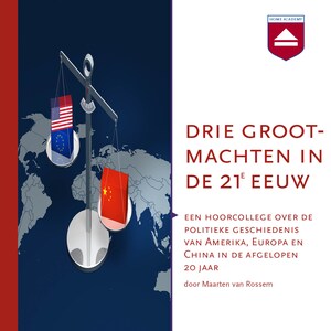 Drie grootmachten in de 21e eeuw - luisterboek