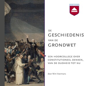 De geschiedenis van de grondwet - luisterboek