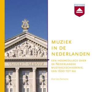 Muziek in de Nederlanden - luisterboek