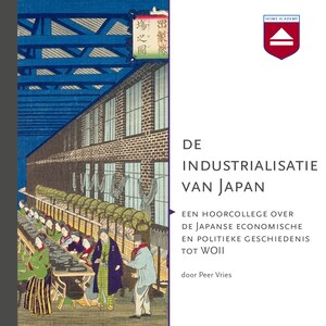 De industrialisatie van Japan - luisterboek