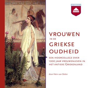 Vrouwen in de Griekse oudheid - luisterboek