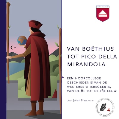 Van Boëthius tot Pico della Mirandola - luisterboek