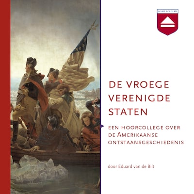 De vroege Verenigde Staten - luisterboek