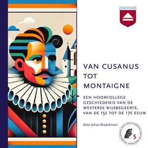 Van Cusanus tot Montaigne - luisterboek