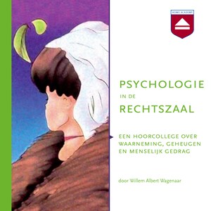 Psychologie in de rechtszaal - luisterboek