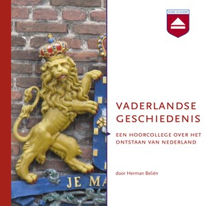 Vaderlandse Geschiedenis - luisterboek