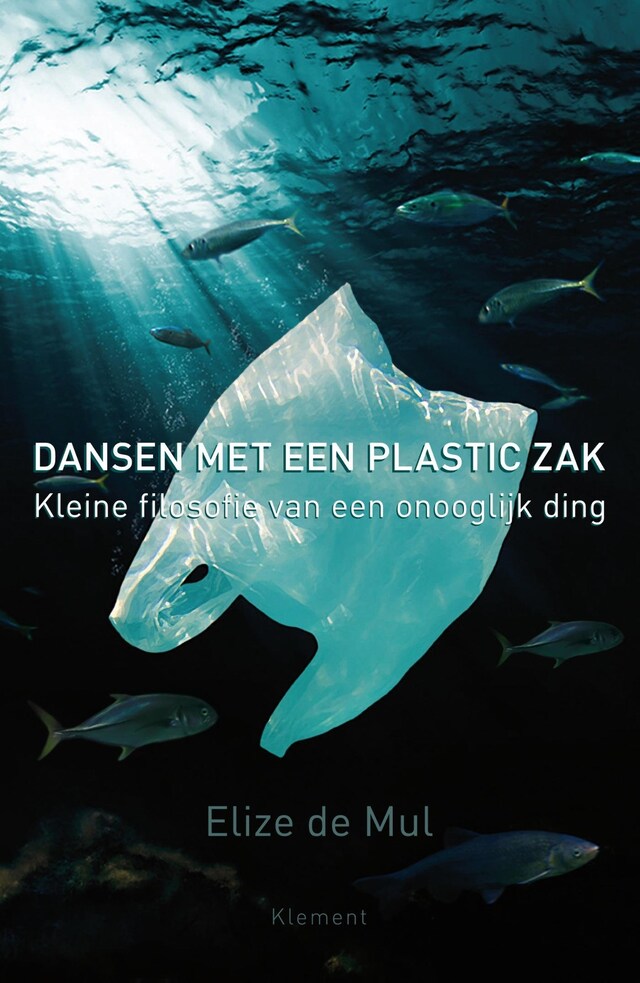 Book cover for Dansen met een plastic zak