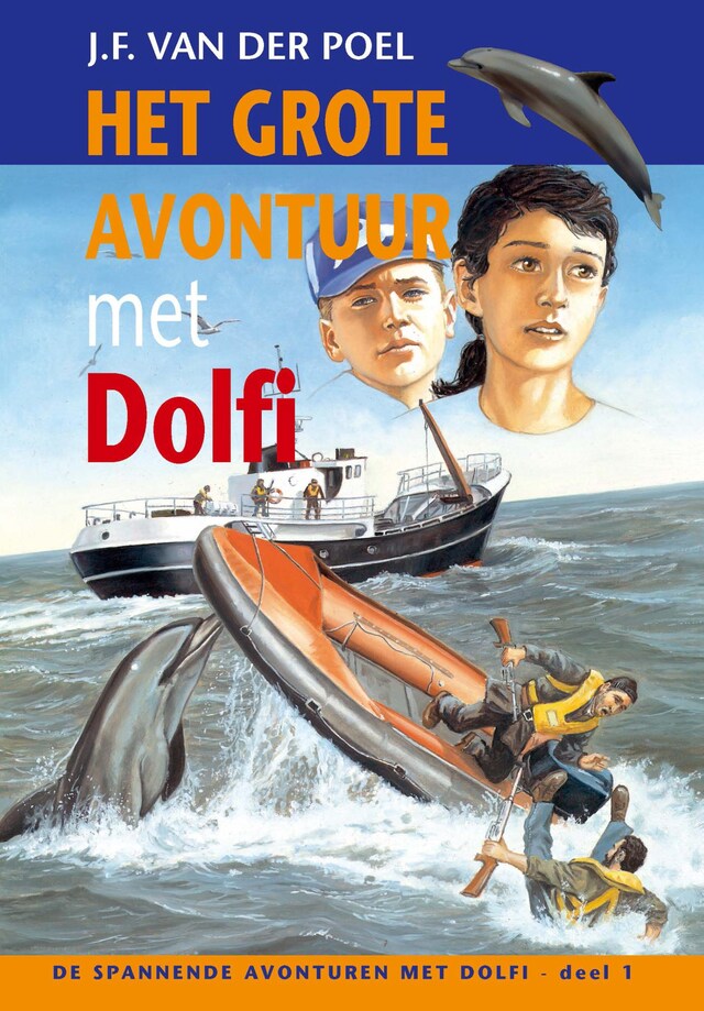 Book cover for Het grote avontuur met Dolfi