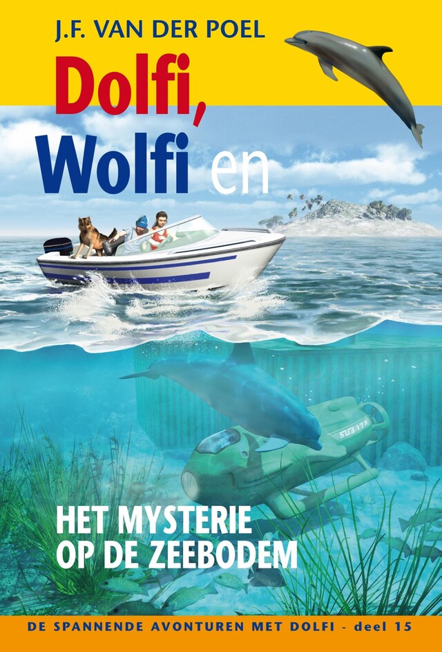 Kirjankansi teokselle Dolfi wolfi en het mysterie op de zeebodem