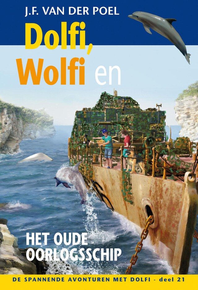 Book cover for Dolfi, Wolfi en het oude oorlogsschip