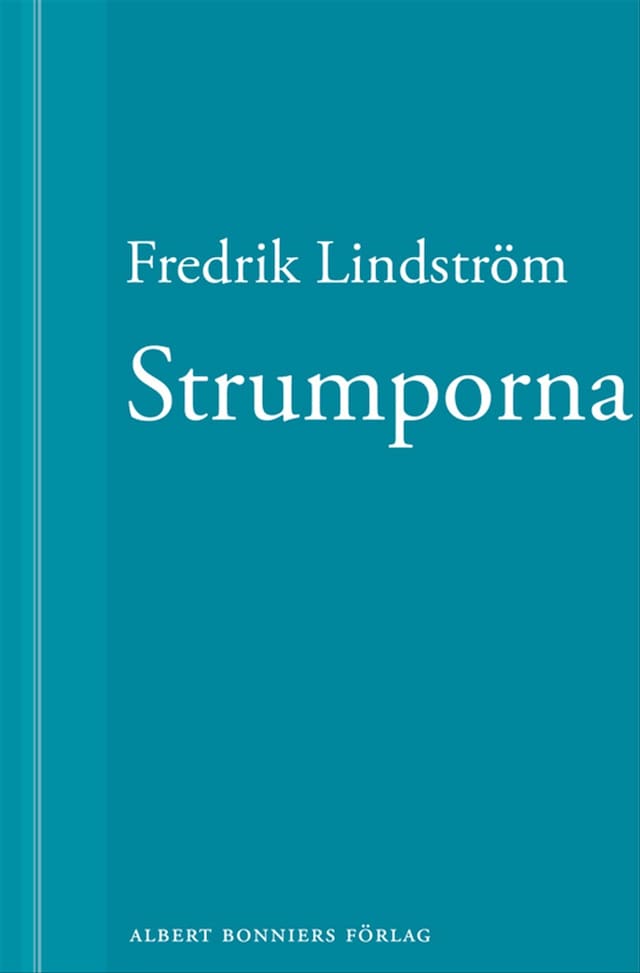 Book cover for Strumporna: En novell ur När börjar det riktiga livet?