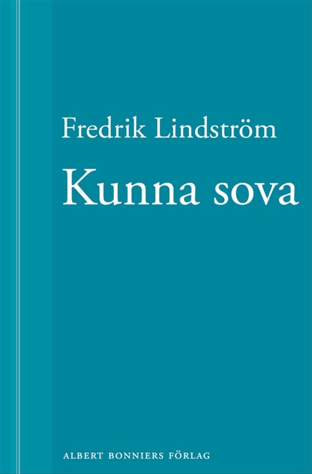 Book cover for Kunna sova: En novell ur När börjar det riktiga livet?