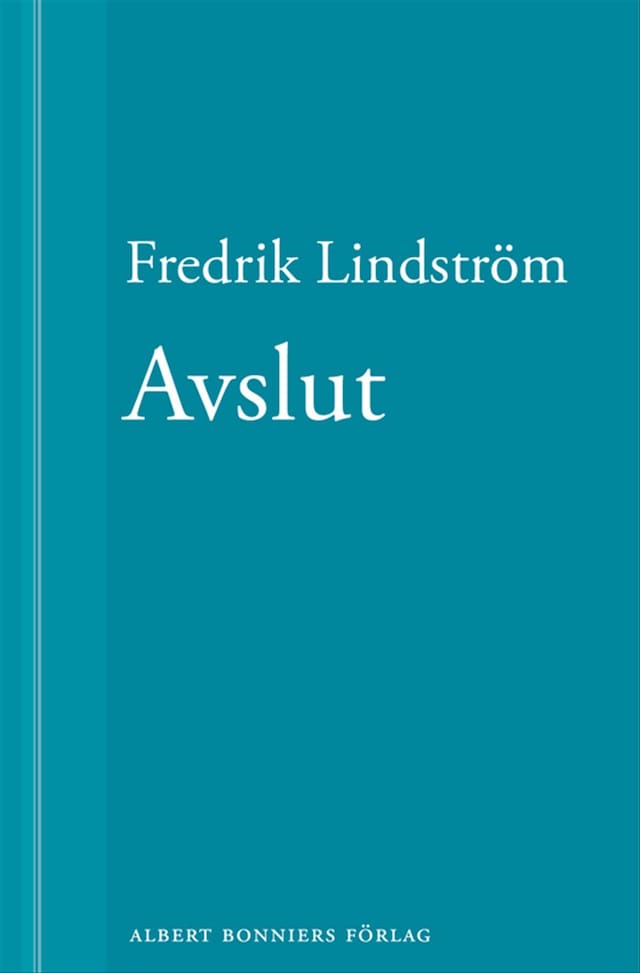 Boekomslag van Avslut: En novell ur När börjar det riktiga livet?