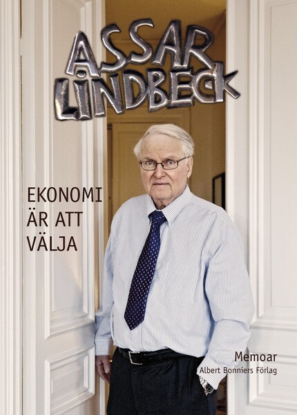 Ekonomi är att välja : memoar bookCoverFor