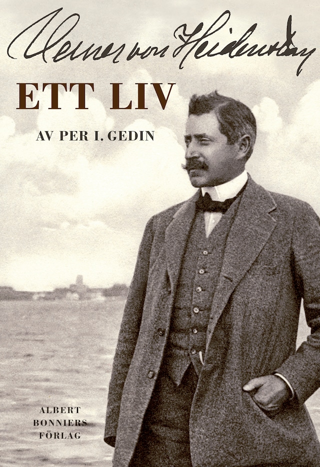 Book cover for Verner von Heidenstam : ett liv : Ett liv