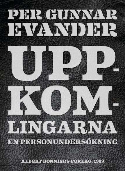 Uppkomlingarna : En personundersökning bookCoverFor