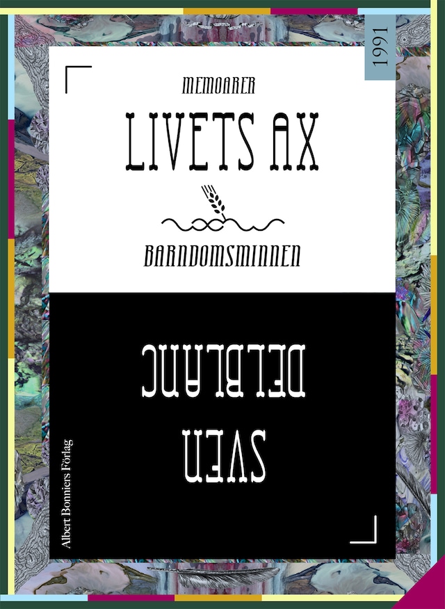 Book cover for Livets ax : Barndomsminnen