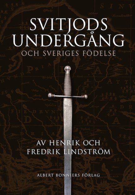 Svitjods undergång och Sveriges födelse bookCoverFor