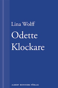 Odette Klockare: En novell ur Många människor dör som du