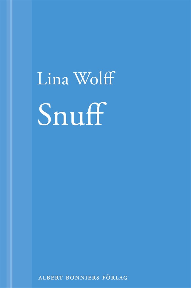 Book cover for Snuff: En novell ur Många människor dör som du