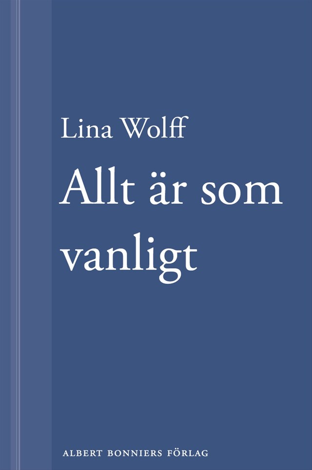 Boekomslag van Allt är som vanligt: En novell ur Många människor dör som du