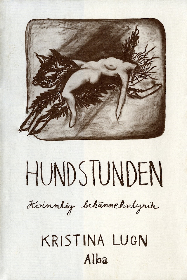 Boekomslag van Hundstunden: kvinnlig bekännelselyrik