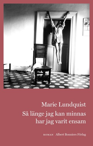 Så länge jag kan minnas har jag varit ensam bookCoverFor