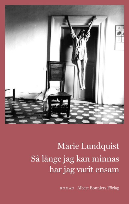 Så länge jag kan minnas har jag varit ensam bookCoverFor