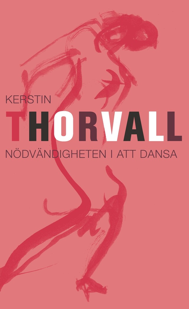 Book cover for Nödvändigheten i att dansa