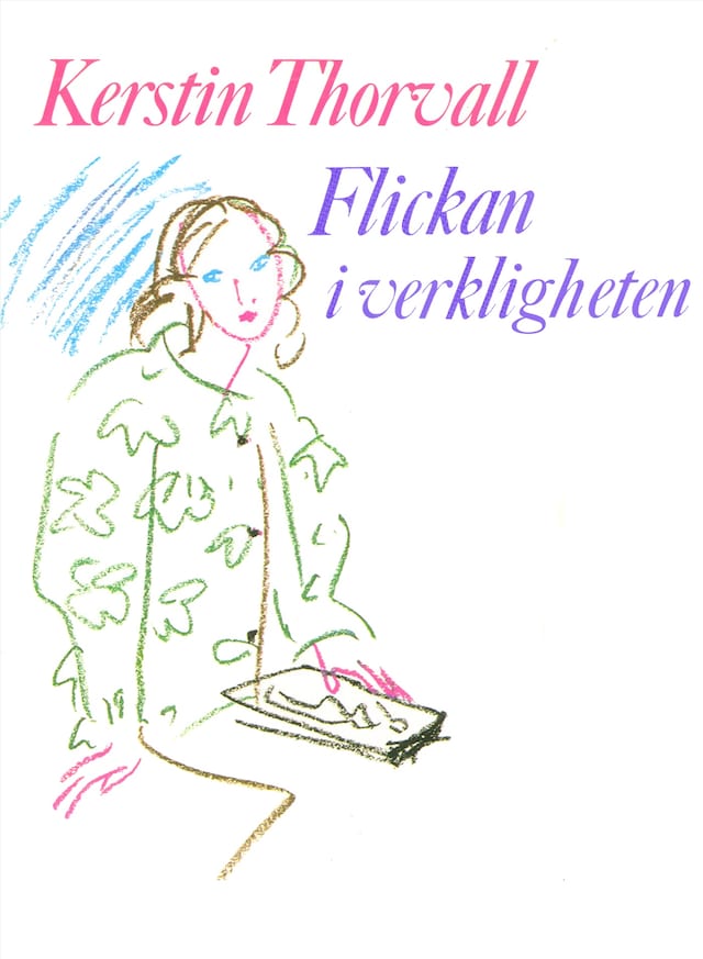 Book cover for Flickan i verkligheten
