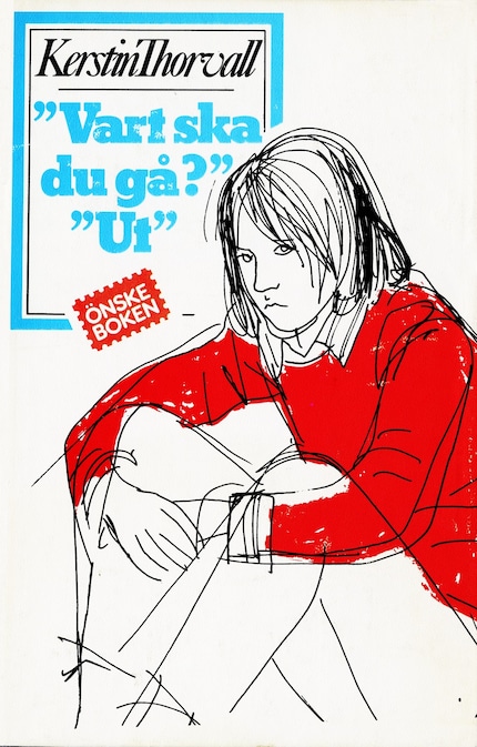 "Vart ska du gå?" "Ut" bookCoverFor