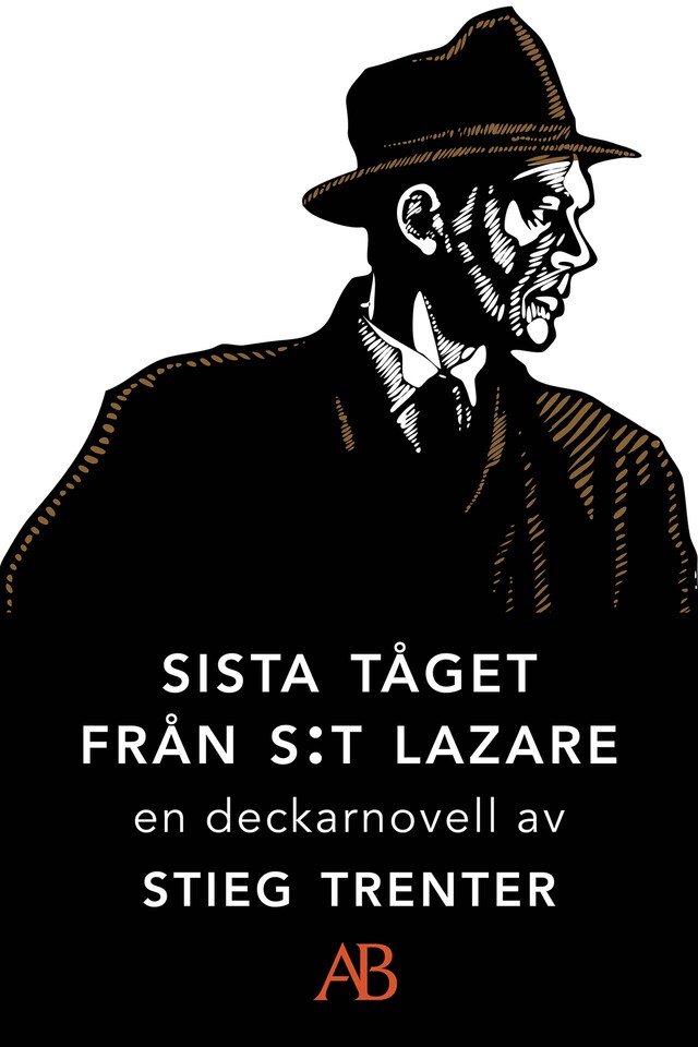 Kirjankansi teokselle Sista tåget från S:t Lazare: En novell ur De döda fiskarna