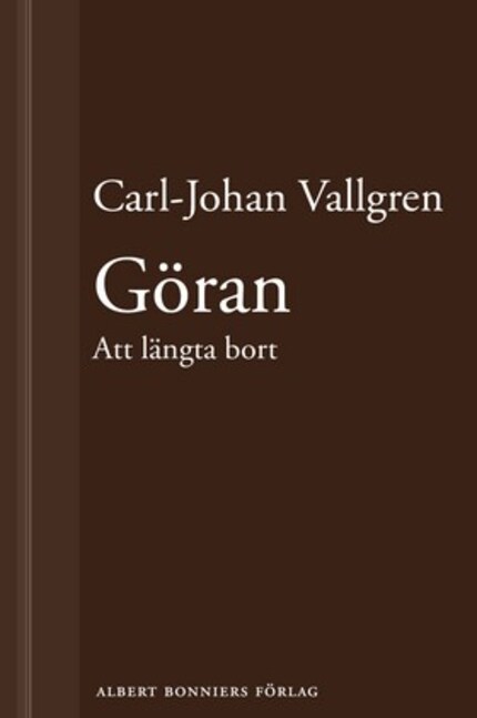 Göran : Att längta bort : En novell ur Längta bort bookCoverFor