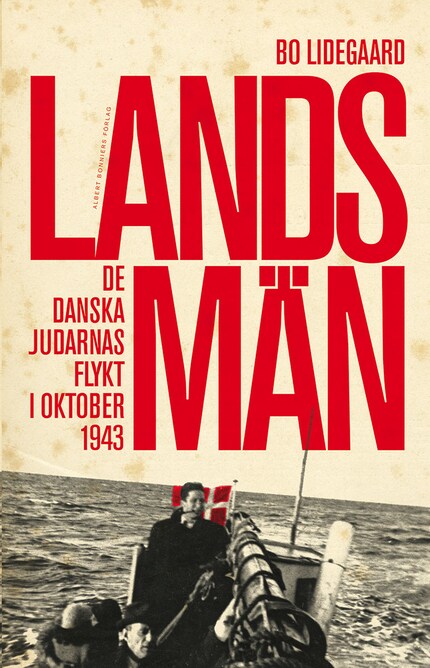 Landsmän : de danska judarnas flykt i oktober 1943 bookCoverFor