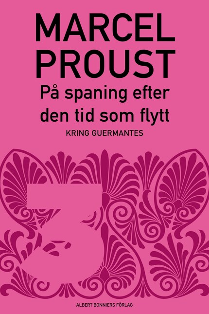 På spaning efter den tid som flytt. D 3, Kring Guermantes bookCoverFor