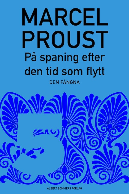 På spaning efter den tid som flytt. D 5, Den fångna bookCoverFor