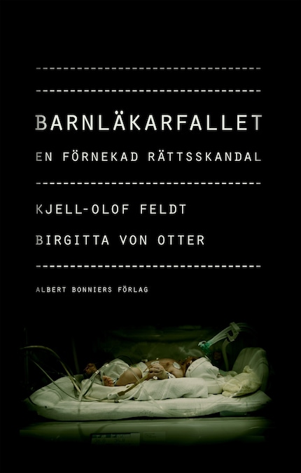 Barnläkarfallet : en förnekad rättsskandal bookCoverFor