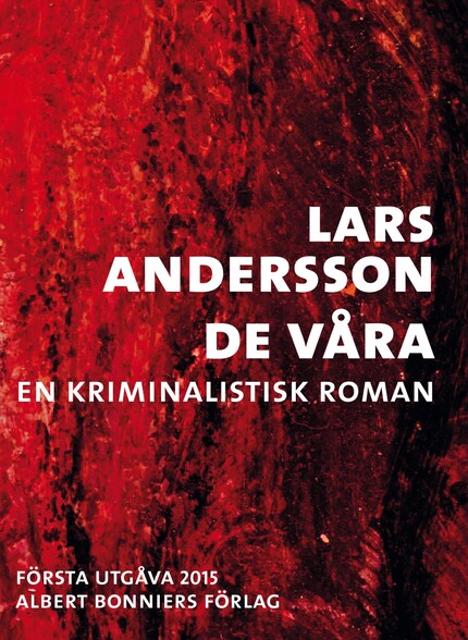 De våra : en kriminalistisk roman bookCoverFor