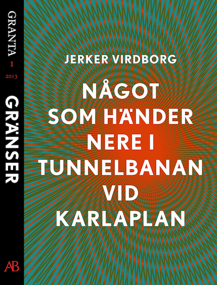 Något som händer nere i tunnelbanan vid Karlaplan. En e-singel ur Granta 1 bookCoverFor