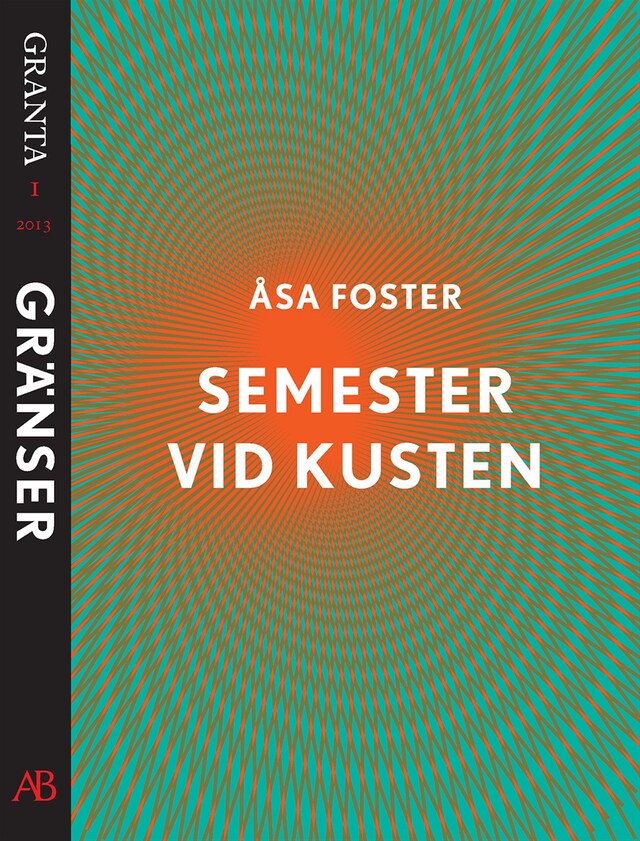 Book cover for Semester vid kusten. En e-singel ur Granta 1