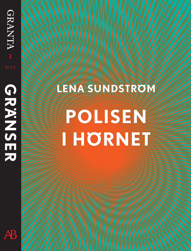 Book cover for Polisen i hörnet. En e-singel ur Granta 1