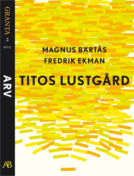 Titos lustgård. En e-singel ur Granta 2 bookCoverFor