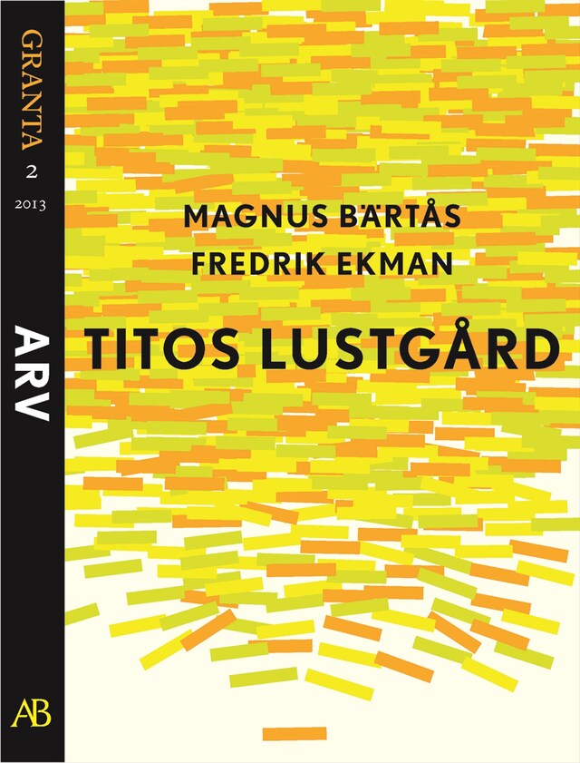 Book cover for Titos lustgård. En e-singel ur Granta 2