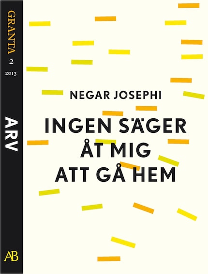 Ingen säger åt mig att gå hem. En e-singel ur Granta 2 bookCoverFor