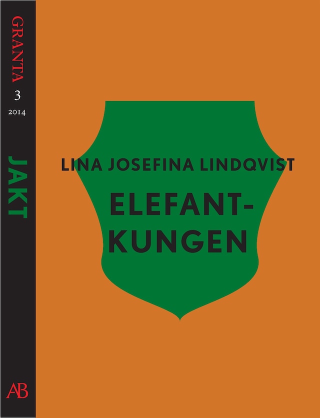 Book cover for Elefantkungen. En e-singel ur Granta 3