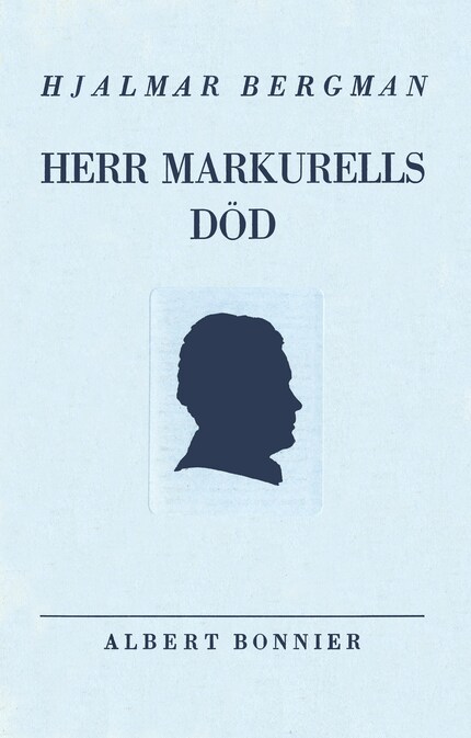 Herr Markurells död och andra noveller bookCoverFor