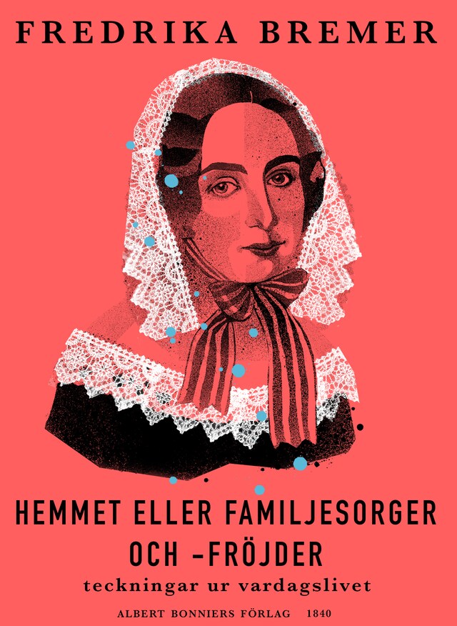 Book cover for Hemmet eller Familjesorger och -fröjder : teckningar ut vardagslivet